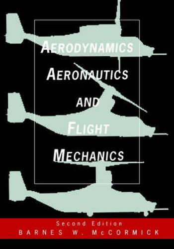 Cover image for Aerodynamics, Aeronautics and Flight Mechanics