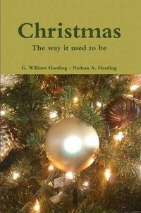 Cover image for Christmas: The way it used to be - paperback