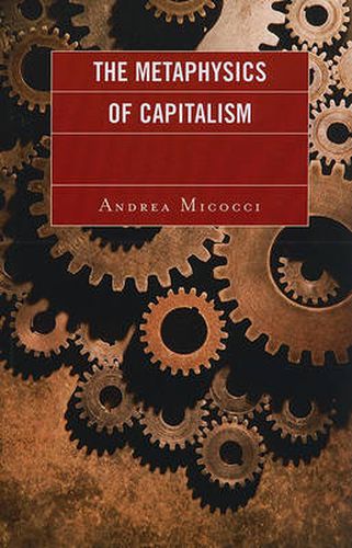 Cover image for The Metaphysics of Capitalism