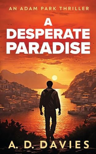 Cover image for A Desperate Paradise