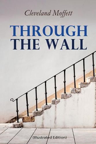 Cover image for Through the Wall (Illustrated Edition): A Locked-Room Detective Mystery
