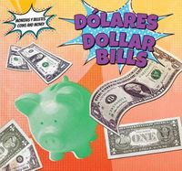 Cover image for Dolares / Dollar Bills