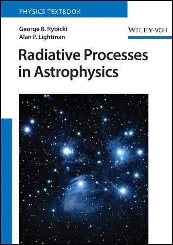 Cover image for Radiative Processes in Astrophysics