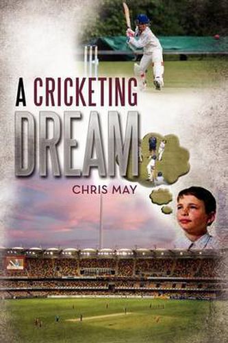 Cover image for A Cricketing Dream