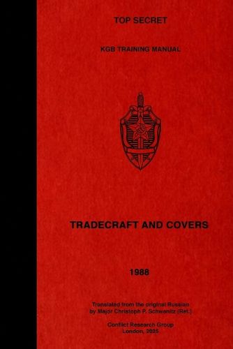Cover image for TOP SECRET KGB Training Manual - Tradecraft and Covers
