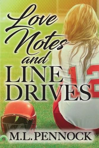 Cover image for Love Notes and Line Drives