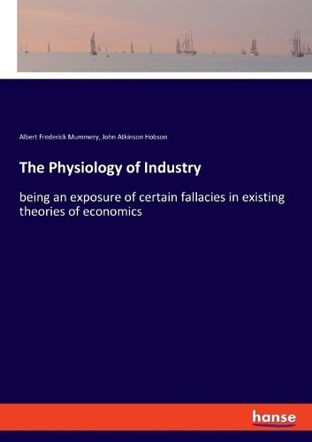 Cover image for The Physiology of Industry