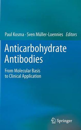 Cover image for Anticarbohydrate Antibodies: From Molecular Basis to Clinical Application