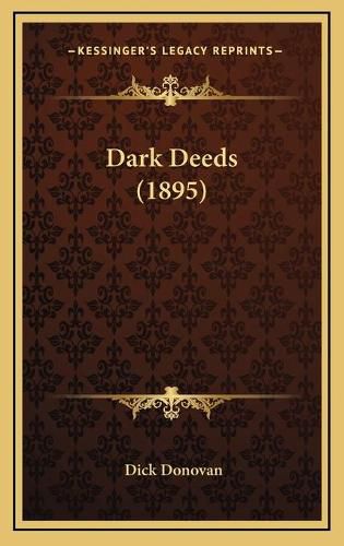 Dark Deeds (1895)