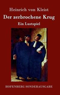 Cover image for Der zerbrochene Krug: Ein Lustspiel