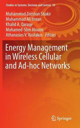 Cover image for Energy Management in Wireless Cellular and Ad-hoc Networks