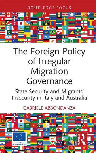 Cover image for The Foreign Policy of Irregular Migration Governance