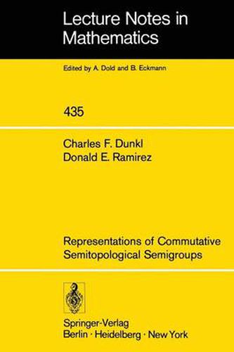 Cover image for Representations of Commutative Semitopological Semigroups