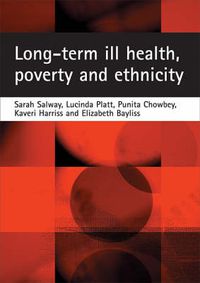 Cover image for Long-term ill health, poverty and ethnicity