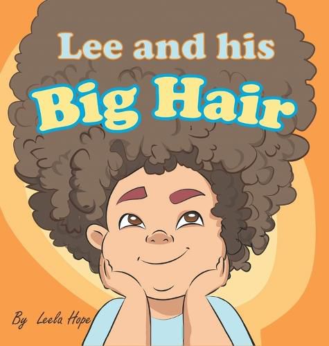 Lee and his Big Hair: bedtime books for kids