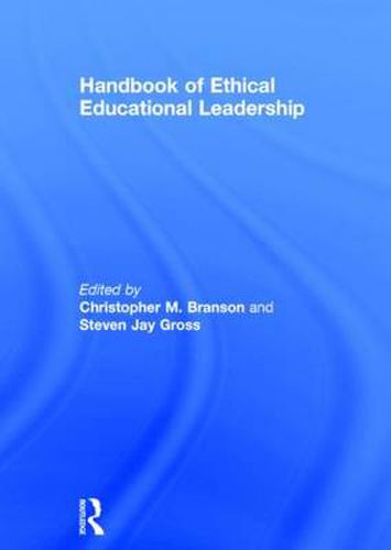 Cover image for Handbook of Ethical Educational Leadership