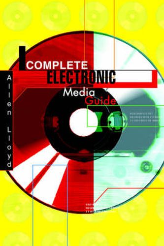 Cover image for Complete Electronic Media Guide