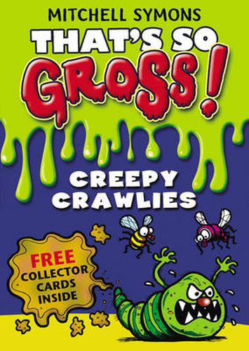 Cover image for That's So Gross!: Creepy Crawlies