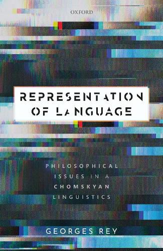 Cover image for Representation of Language: Philosophical Issues in a Chomskyan Linguistics