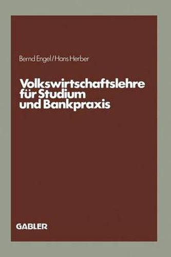 Volkswirtschaftslehre Fur Studium Und Bankpraxis