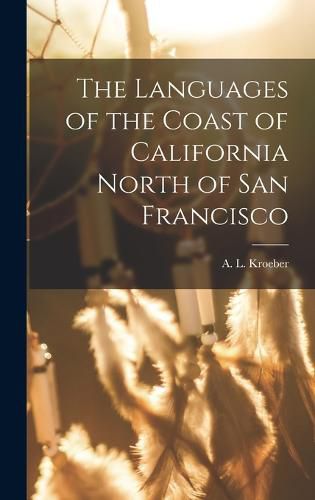 The Languages of the Coast of California North of San Francisco