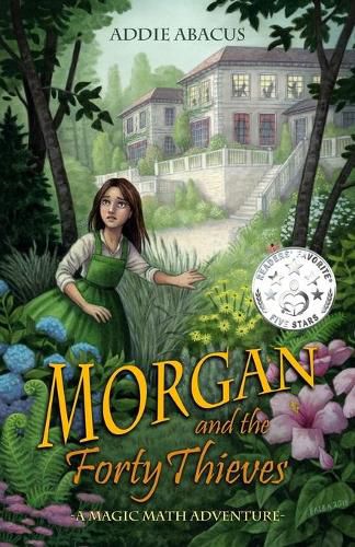 Cover image for Morgan and the Forty Thieves: A Magic Math Adventure
