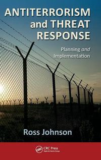 Cover image for Antiterrorism and Threat Response: Planning and Implementation