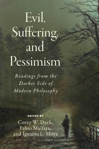Cover image for Evil, Suffering, and Pessimism