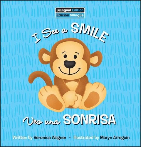 Cover image for I See a Smile / Veo Uno Sonrisa