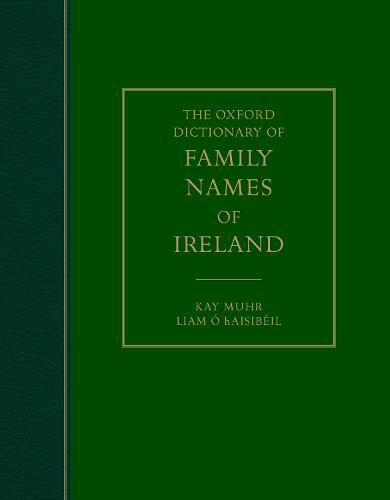 The Oxford Dictionary of Family Names of Ireland