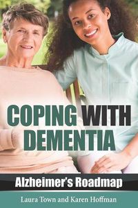 Cover image for Coping with Dementia