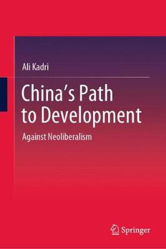 Cover image for China's Path to Development: Against Neoliberalism