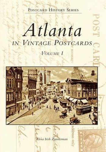 Cover image for Atlanta in Vintage Postcards