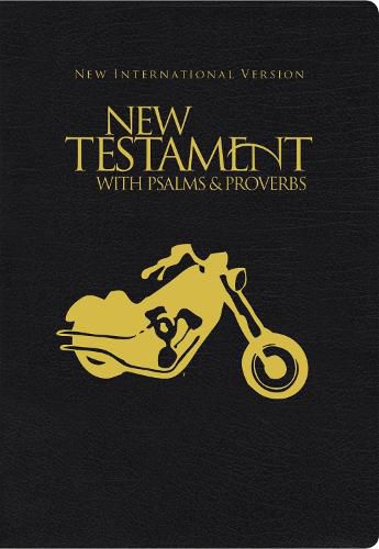 Cover image for NIV, New Testament with Psalms and   Proverbs, Pocket-Sized, Paperback, Black Motorcycle