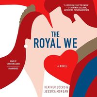 Cover image for The Royal We Lib/E