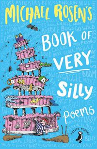 Cover image for Michael Rosen's Book of Very Silly Poems