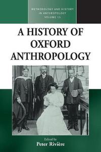 Cover image for A History of Oxford Anthropology