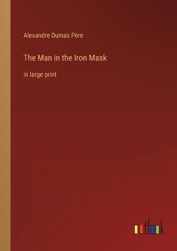 Cover image for The Man in the Iron Mask