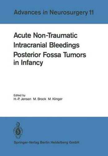 Cover image for Acute Non-Traumatic Intracranial Bleedings. Posterior Fossa Tumors in Infancy