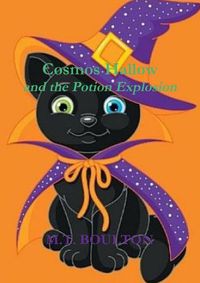 Cover image for Cosmos Hallow and the Potion Explosion Boo Edition