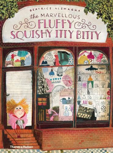 Cover image for The Marvellous Fluffy Squishy Itty Bitty