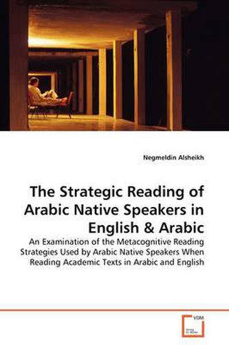 Cover image for The Strategic Reading of Arabic Native Speakers in English