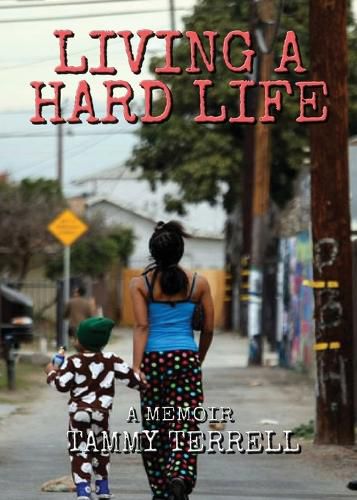 Cover image for Living a Hard Life