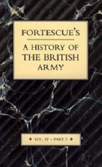 Cover image for Fortescue's History of the British Army