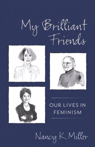 Cover image for My Brilliant Friends: Our Lives in Feminism