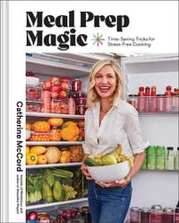Cover image for Meal Prep Magic: Time-Saving Tricks for Stress-Free Cooking