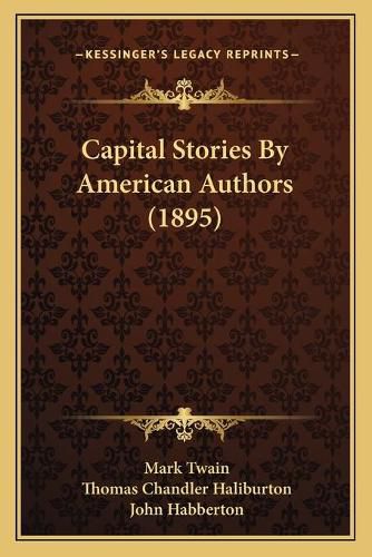 Cover image for Capital Stories by American Authors (1895)