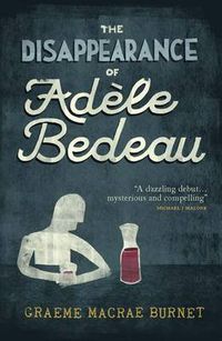 Cover image for The Disappearance Of Adele Bedeau
