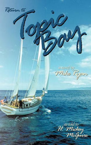 Cover image for Return to Topic Bay: A Novel