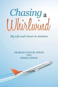 Cover image for Chasing a Whirlwind